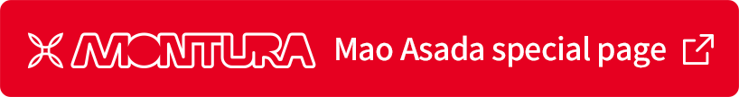 MONTURA Mao Asada special page